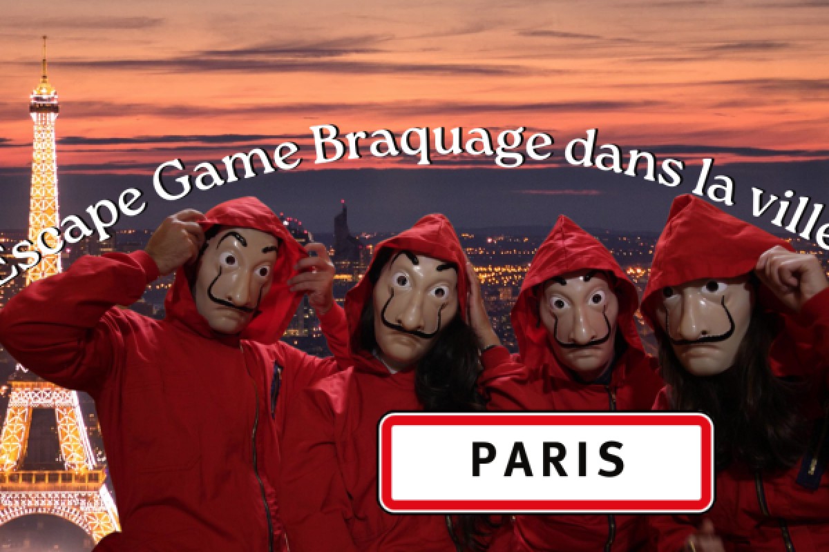 ESCAPE GAME IN THE CITY HEIST PARIS - Exploregion